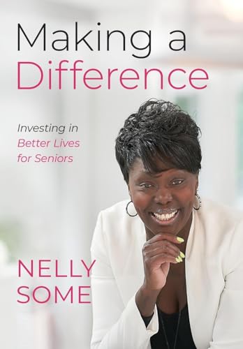 Making a Difference: Investing in Better Lives for Seniors
