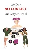 30 Day NO CONTACT Activity Book