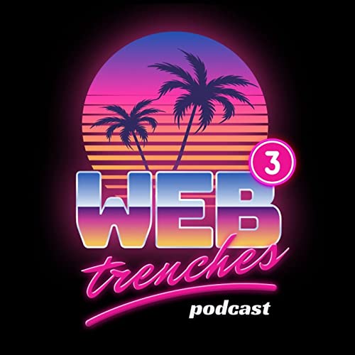 web3 trenches podcast cover art