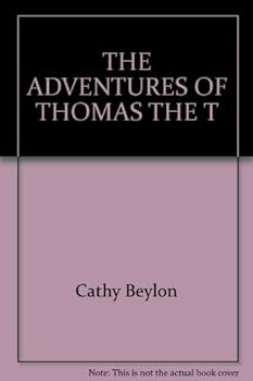 Hardcover The Adventures of Thomas the T Book