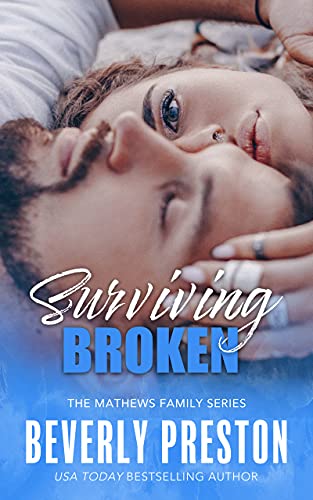 Surviving Broken (The Mathews Family Book 4)