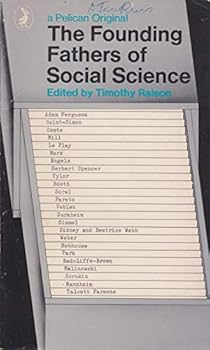 The Founding Fathers of Social Science (Pelican)