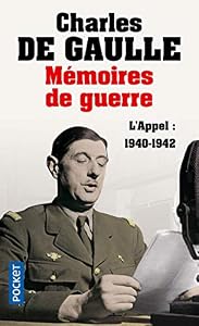 Book's Cover of Mémoires de guerre - L'appel : 1940-1942