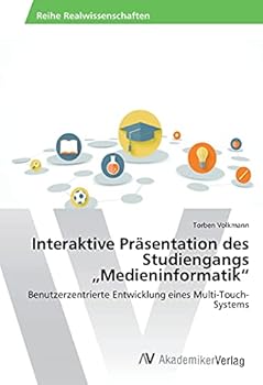 Paperback Interaktive Präsentation des Studiengangs "Medieninformatik" [German] Book