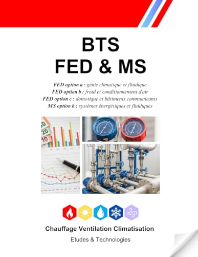 livre BTS FED & MS: BTS fluides, énergies, domotique & BTS maintenance des systèmes