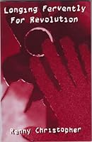 Longing Fervently for Revolution: Upward Mobility and Its Discontents B000JPKJGG Book Cover