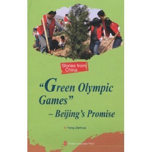 Paperback Green Olympic Games: Beijing's Promise Book