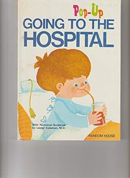 Unknown Binding Going to the hospital (Pop-up) Book