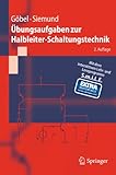  Übungsaufgaben zur Halbleiter-Schaltungstechnik (Springer-Lehrbuch)