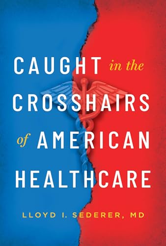 Caught in the Crosshairs of American Healthcare - image 1