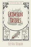 Crimson Tassels
