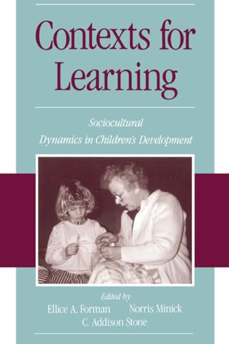 Contexts for Learning: Sociocultural Dynamics in Children's Development view 2
