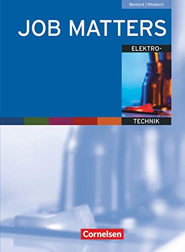 Job Matters - 1st edition - A2: Elektrotechnik - Arbeitsheft Job Matters - 1st edition - A2: Elektrotechnik - Arbeitsheft