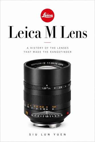 The Leica M Lens: A history of the lenses that made the rangefinder (Camera Brand Story Book 14)