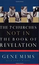 The 7 Churches Not in the Book of Revelation