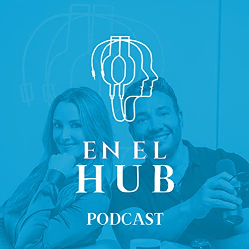 Couverture de EN EL HUB Podcast
