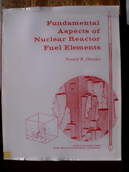 Paperback Fundamental Aspects of Nuclear Reactor Fuel Elements (Tid 26711 P1) Book