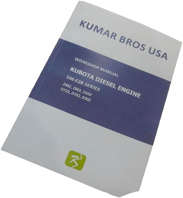 New Workshop Manual FITS Kubota D722 D722-E2B