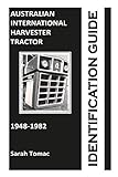 tumaco kolumbien  Australian International Harvester Tractor Identification Guide