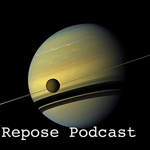 repose podcast -- chill, psybient, psychill, ambient and nearby genres Podcast Por Royce Ausburn capa