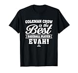 Best Evah Coleman Crow Prospect Baseball Fan Gear T-Shirt