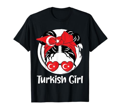 Turkiye, chica turca, bandera de Turquía, bandera turca Camiseta