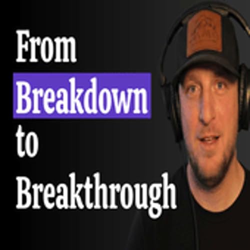 『The Viewfinder Sessions | S1E1 | From Breakdown to Breakthrough』のカバーアート