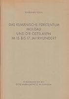 Das ruma¨nische Fu¨rstentum Moldau und die Ostslaven im 15. [i.e. fu¨nfzehnten] bis 17. [i.e. siebzehnten] Jahrhundert (Vero¨ffentlichungen des Osteuropa-Institutes Mu¨nchen) (German Edition) 344701685X Book Cover