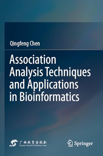 Association Analysis Techniques and Applications in Bioinformatics