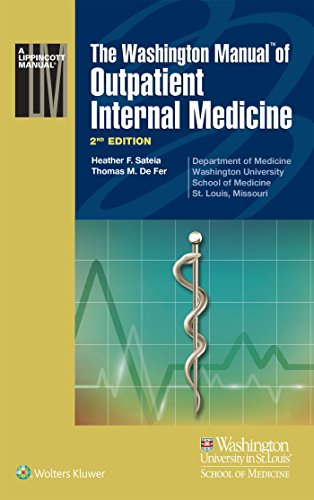 The Washington Manual of Outpatient Internal Medicine The Washington Manual of Outpatient Internal Medicine