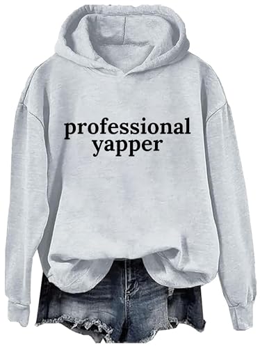 Professional Yapper, Professional Yapper Hoodie Men, Professional Yapper Funny Sweatshirt Women4