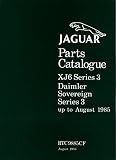  [Jaguar XJ6 and Daimler Sovereign Ser 3 WSM] (By: Brooklands Books Ltd) [published: March, 2006]