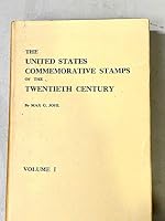 The United States Commemorative Stamps of the 20th Century - Volume 2 (2) B0055TI0Q2 Book Cover