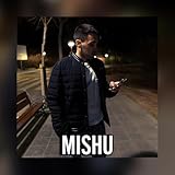  Mishu [Explicit]