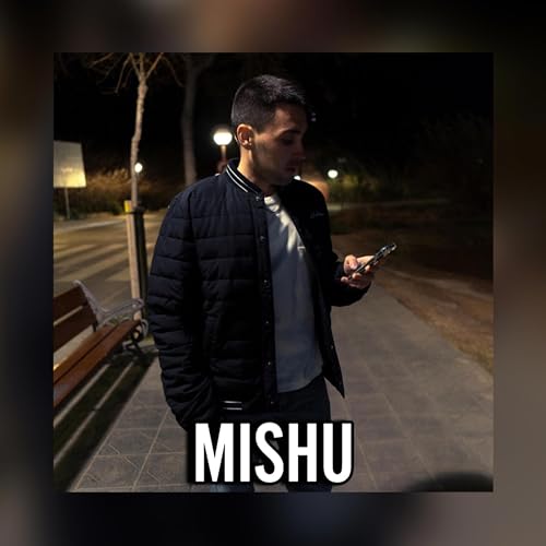  Mishu [Explicit]