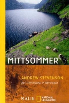 Preisvergleich Produktbild Mittsommer: Auf Trekkingtour in Norwegen