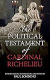  The Political Testament of Cardinal Richelieu