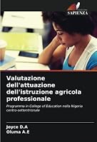 Valutazione dell'attuazione dell'istruzione agricola professionale 6205354799 Book Cover
