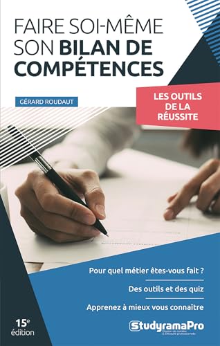 livre Faire soi-même son bilan de compétences: Les outils de la réussite