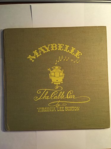 Maybelle The Cable Car SIGNED FIRST EDITION 1952 B002OSAK24 Book Cover