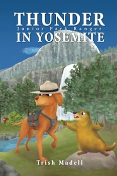 Paperback Thunder In Yosemite: Junior Park Ranger Book