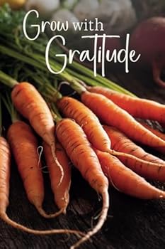 Paperback Grow with Gratitude: A Lined Journal with Affirmations Book