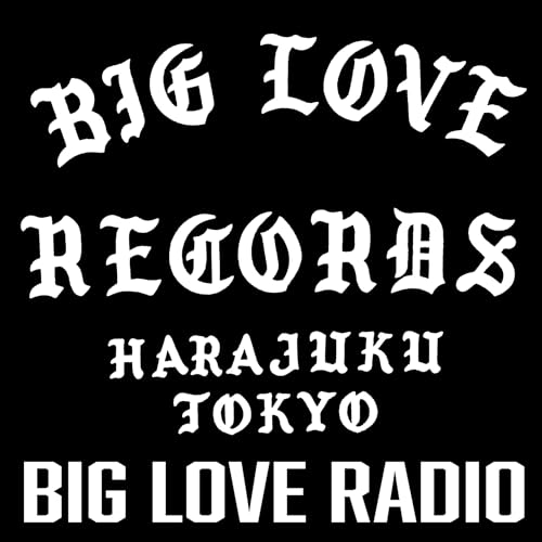 BIG LOVE RADIO cover art