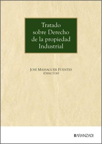 Tratado sobre Derecho de la propiedad Industrial (Gran tratado)