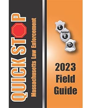 Quick Stop 2023 Field Guide, Massachusetts Law Enforcement