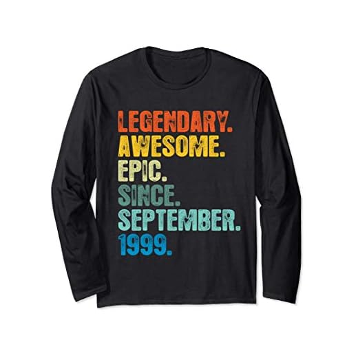 Camiseta legendaria desde septiembre 1999, regalo de 21 años Manga Larga