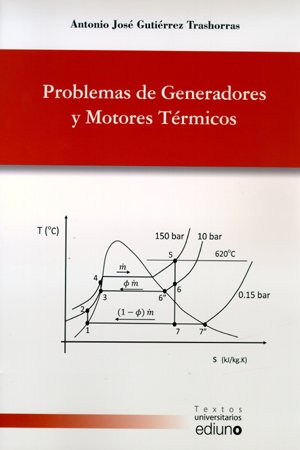 Problemas de Generadores y Motores Térmicos (Textos Universitarios)
