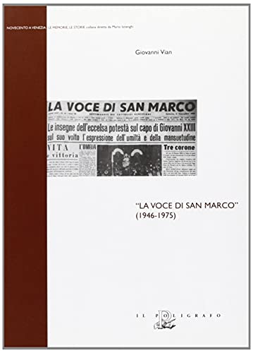 La Voce Di San Marco (1946-1975)