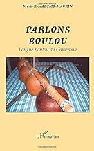 Download Parlons Boulou: Langue bantou du Cameroun PDF