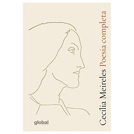 Poesia Completa: Cecília Meireles